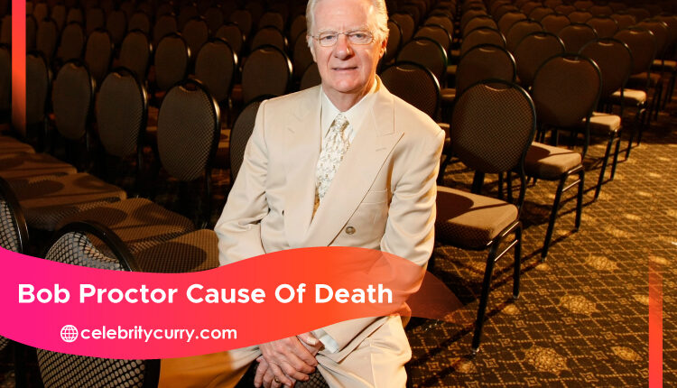 Bob Proctor Cause Of Death